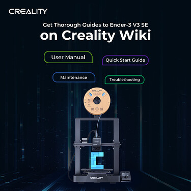 Knowledge Base of Ender-3 V3 SE is ready on Creality Wiki