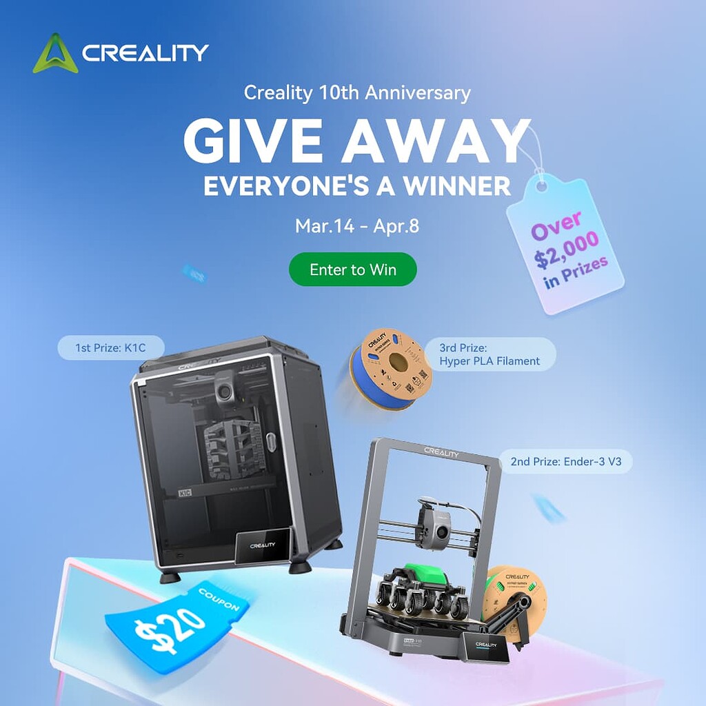 Creality 10th Anniversary Giveaway - Creality 10th Anniversary & Spring ...