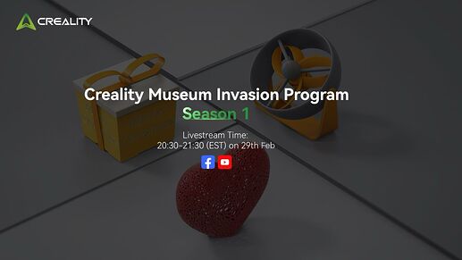 Creality Museum Invasion Program